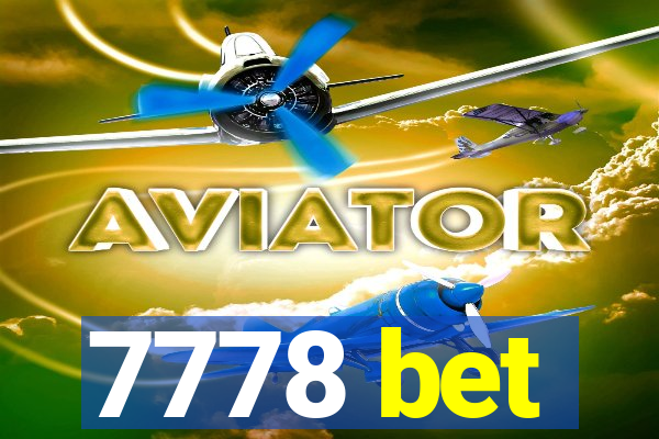 7778 bet