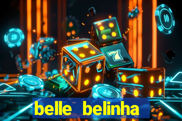 belle belinha vazados privacy