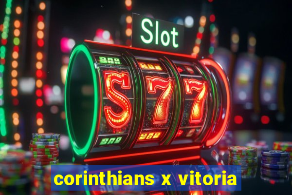 corinthians x vitoria