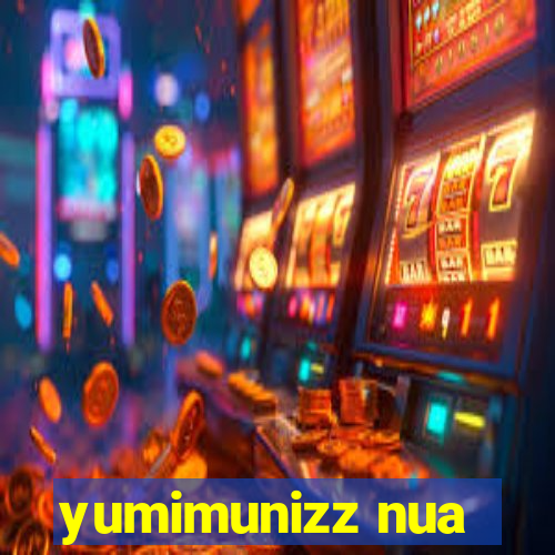 yumimunizz nua