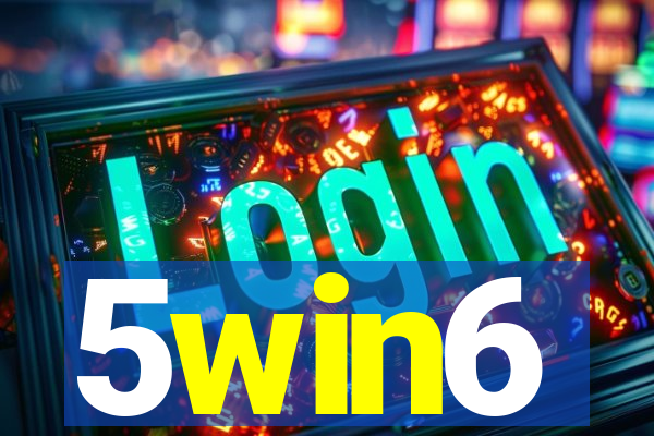 5win6