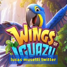 lucas musetti twitter