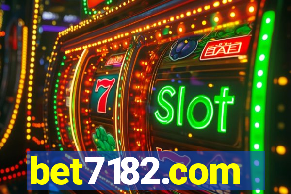 bet7182.com