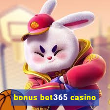 bonus bet365 casino