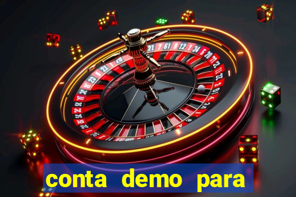 conta demo para jogar fortune tiger