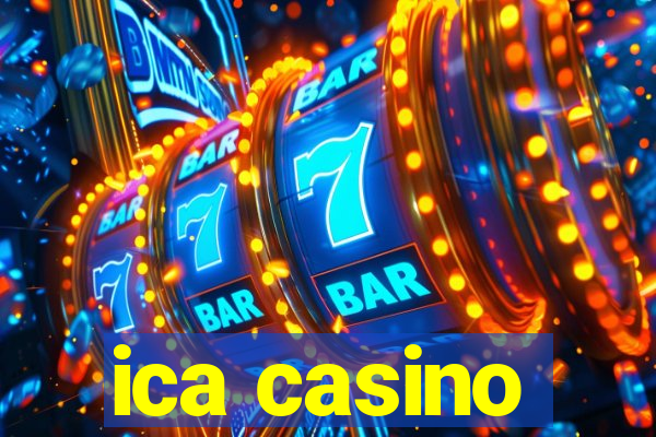 ica casino