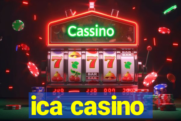 ica casino