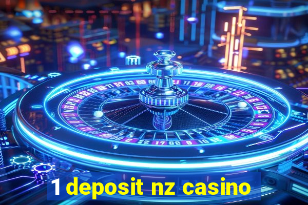 1 deposit nz casino