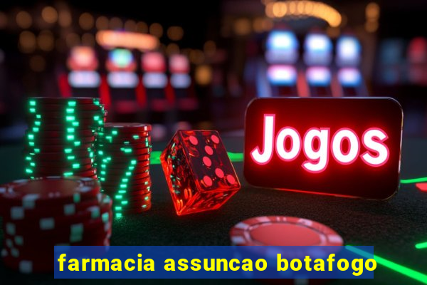 farmacia assuncao botafogo