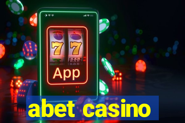 abet casino