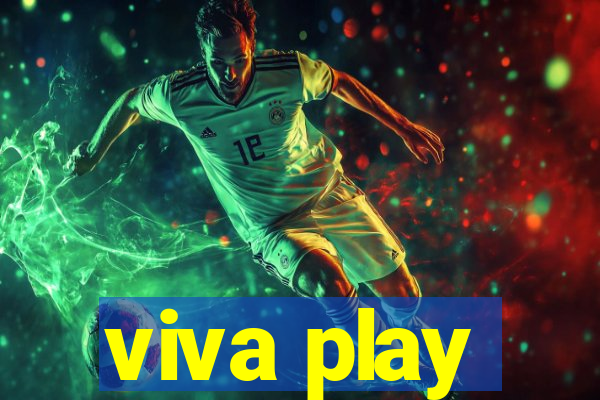 viva play