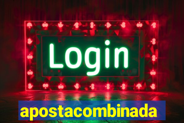 apostacombinada