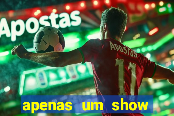 apenas um show pancadaria 2