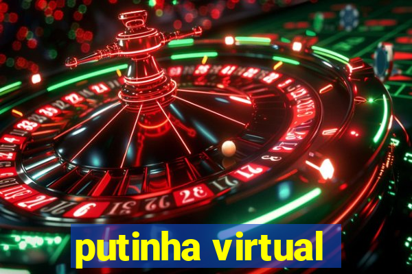 putinha virtual