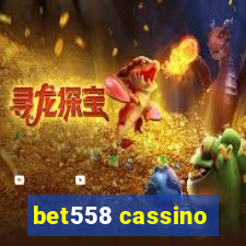 bet558 cassino