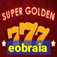 eobraia