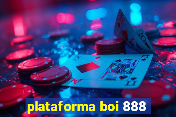 plataforma boi 888