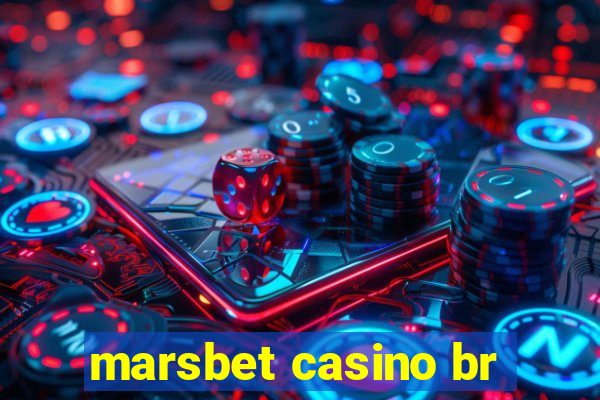 marsbet casino br