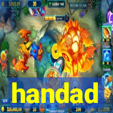 handad