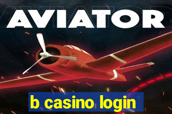 b casino login