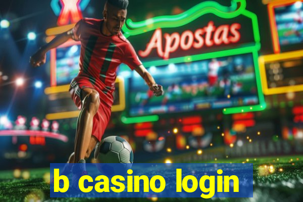 b casino login