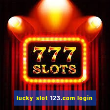 lucky slot 123.com login