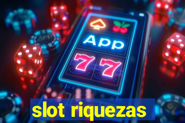 slot riquezas