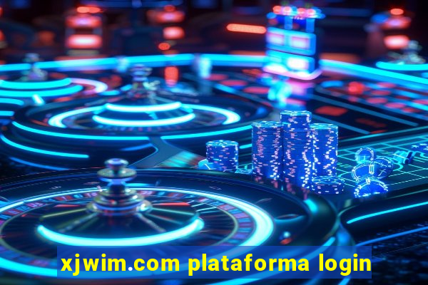 xjwim.com plataforma login