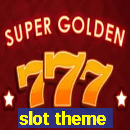 slot theme