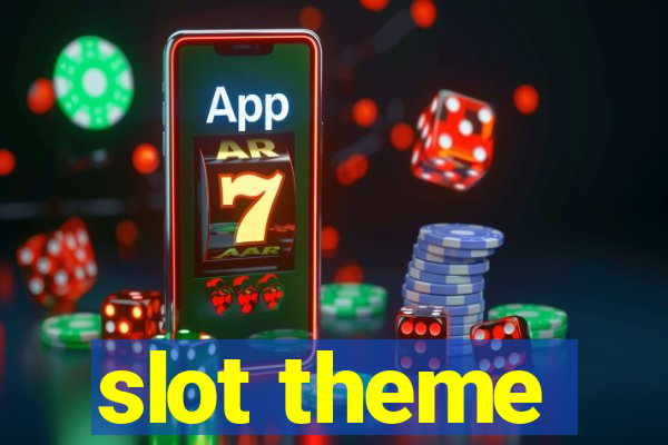 slot theme