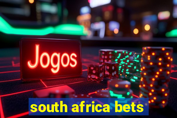 south africa bets