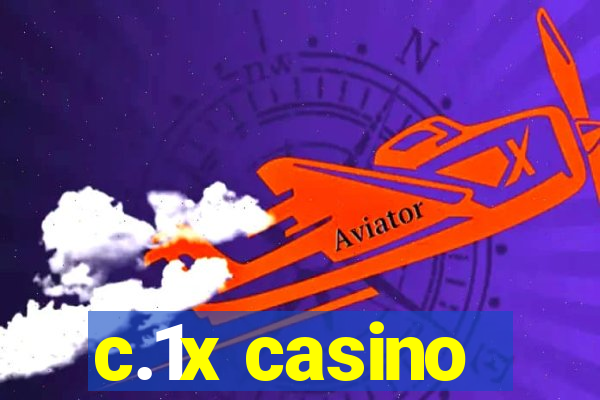 c.1x casino