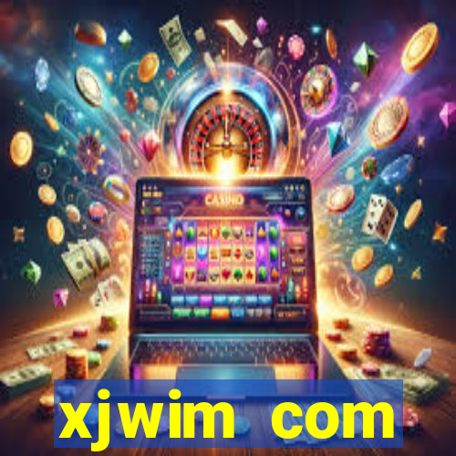 xjwim com plataforma login