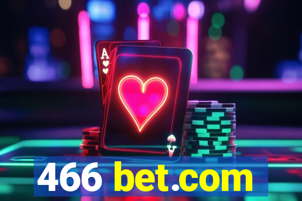 466 bet.com