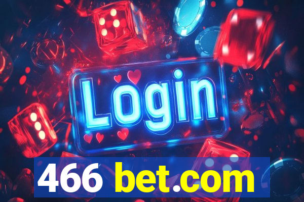 466 bet.com