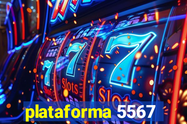 plataforma 5567