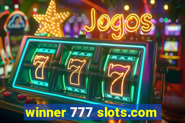 winner 777 slots.com