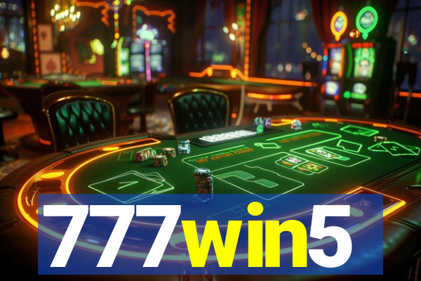 777win5