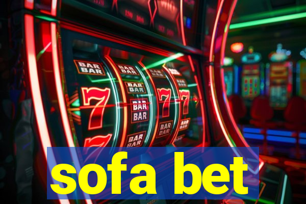 sofa bet