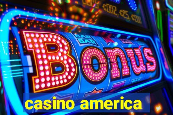 casino america