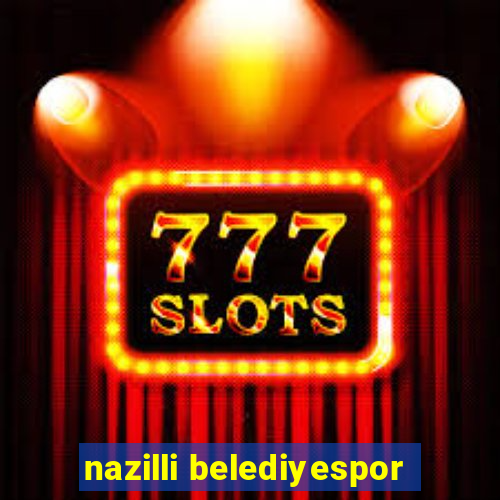 nazilli belediyespor