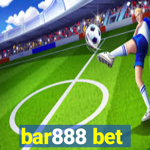 bar888 bet