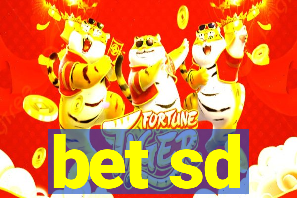 bet sd