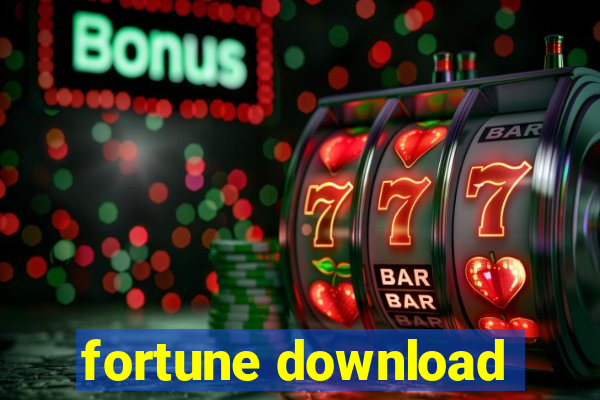 fortune download