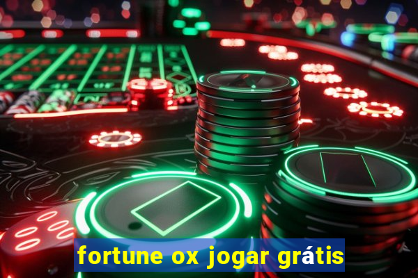 fortune ox jogar grátis