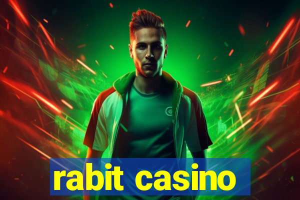 rabit casino