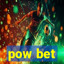 pow bet