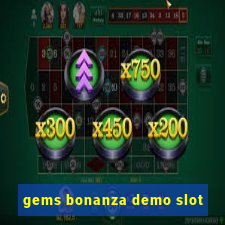 gems bonanza demo slot