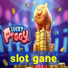 slot gane