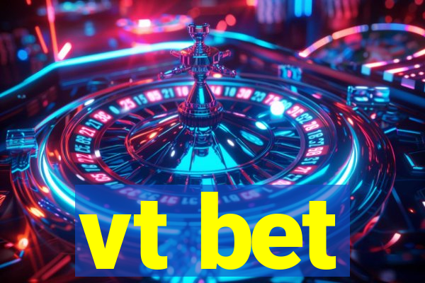 vt bet